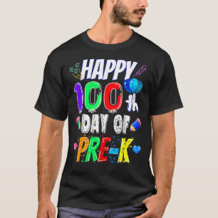 T-shirt Joyeux 100ème Jour De L'École 100 Jours De Pré K