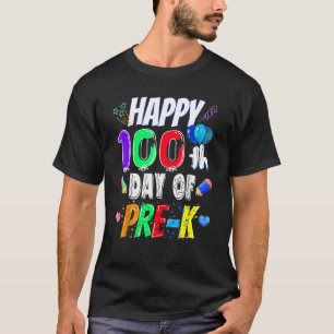 T-shirt Joyeux 100ème Jour De L'École 100 Jours De Pré K E