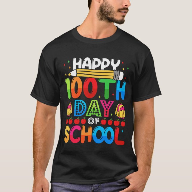 T-shirt Joyeux 100ème Jour De L'École Drôle Enseignant Étu (Devant)