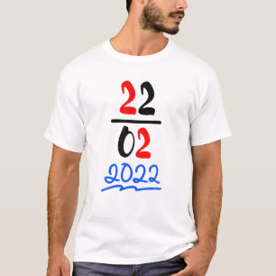 T-shirt Joyeux 22/02/22 Jeudi Mardi 22 Février 2022 N
