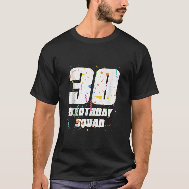 T-shirt Joyeux 30e anniversaire Squad Joyeux 30 ans Annive (Devant)