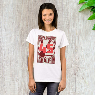 T-shirt Joyeux 45ème anniversaire