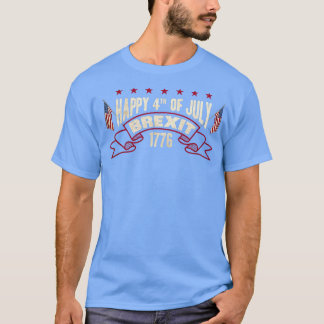 T-shirt Joyeux 4 juillet Brexit 1776 4 juillet Patriot