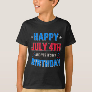 T-shirt Joyeux 4 juillet et c'est mon anniversaire pour l'