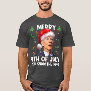 T-shirt Joyeux 4 juillet Tu Connais Le Thing Père Noël Bid