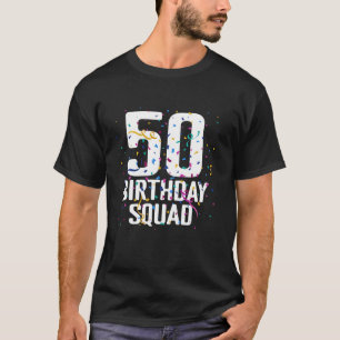 T-shirt Joyeux 50e anniversaire Squad Funny 50 ans Anniver