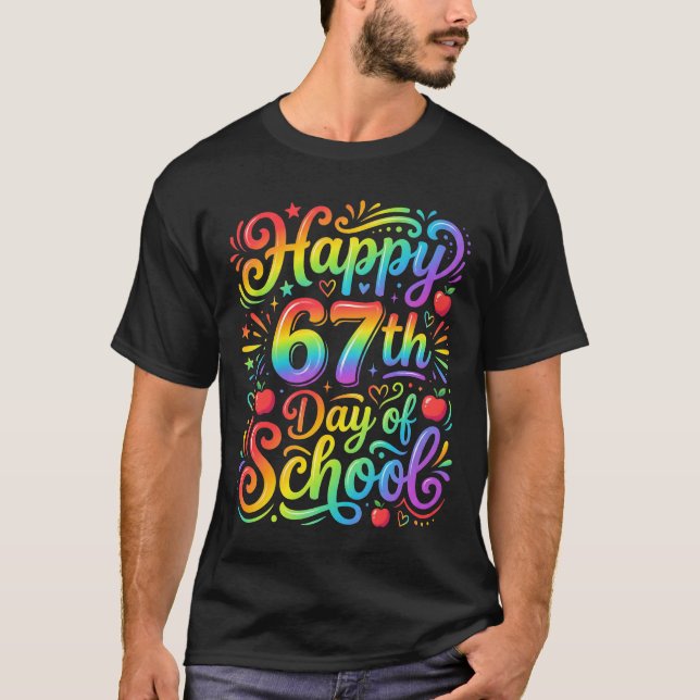 T-shirt Joyeux 67e jour d'école Enseignant Arc-en-ciel (Devant)