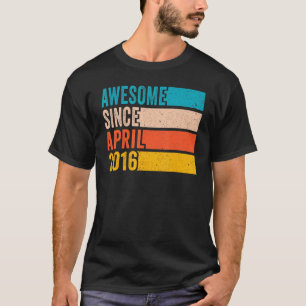 T-shirt Joyeux 6e anniversaire 6 ans Awesome depuis avril