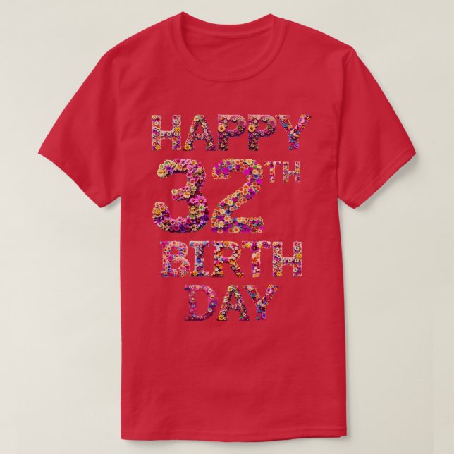 T-shirt Joyeux anniversaire 32e (Design devant)