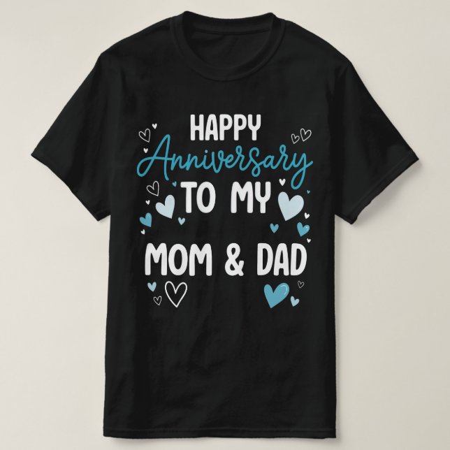 T-shirt Joyeux anniversaire à ma mère et à mon père (Design devant)