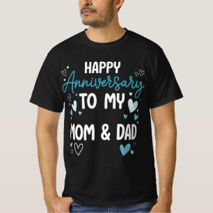 T-shirt Joyeux anniversaire à ma mère et à mon père