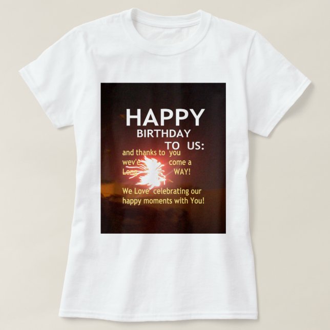 T-shirt Joyeux anniversaire à nous Art Imprimer (Design devant)