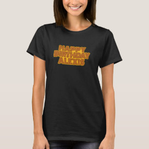 T-shirt Joyeux anniversaire Alexis Nom personnalisé Retro 