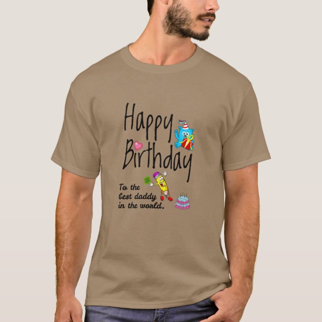 T-shirt Joyeux anniversaire au meilleur papa du monde (Devant)