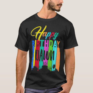 T-shirt Joyeux Anniversaire Aube Personnalisée Nom Cadeau