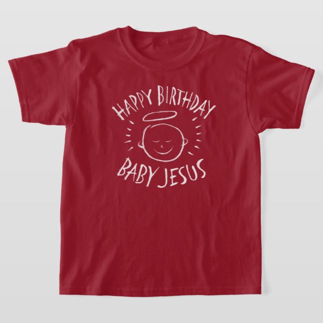 T-shirt Joyeux anniversaire bébé Jésus - Noël chrétien (Poser)