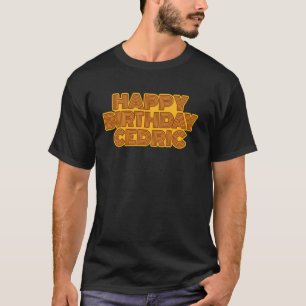 T-shirt Joyeux Anniversaire Cédric Nom personnalisé Retro