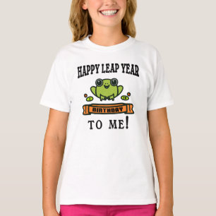 T-SHIRT JOYEUX ANNIVERSAIRE DE L'ANNÉE BISSEXTILE À MOI