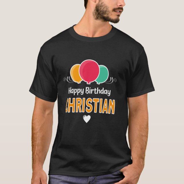 T-shirt Joyeux Anniversaire dire Chrétien (Devant)