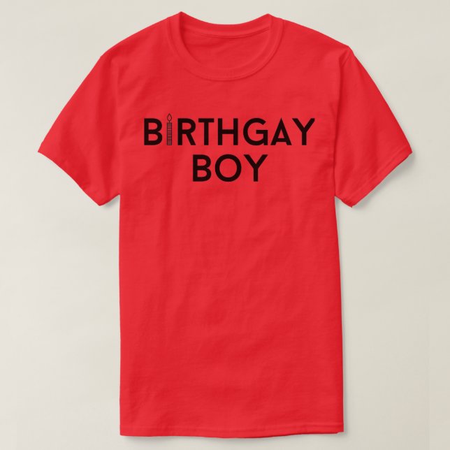 T-shirt Joyeux Anniversaire Gay Drôle Garçon Fête d'Annive (Design devant)