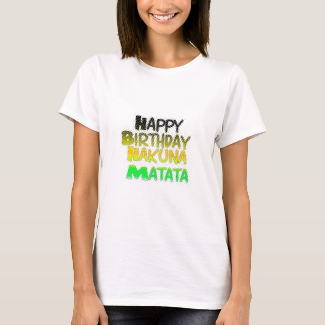 T-shirt Joyeux anniversaire Hakuna Matata eco Inspirationa (Devant)