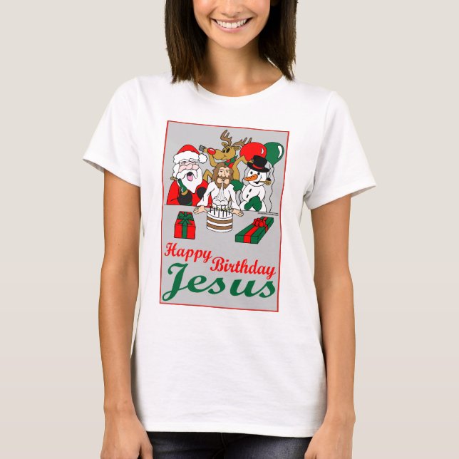 T-shirt Joyeux anniversaire Jésus (Devant)