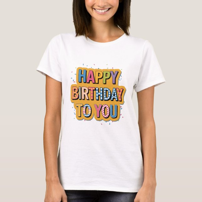 T-shirt Joyeux Anniversaire Motif (Devant)