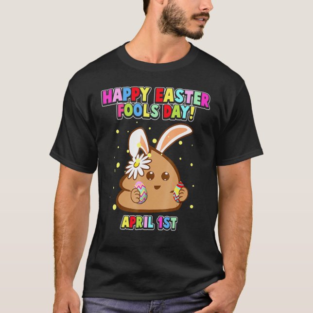 T-shirt Joyeux April Fool's Day, Pâques Bunny April Fools  (Devant)