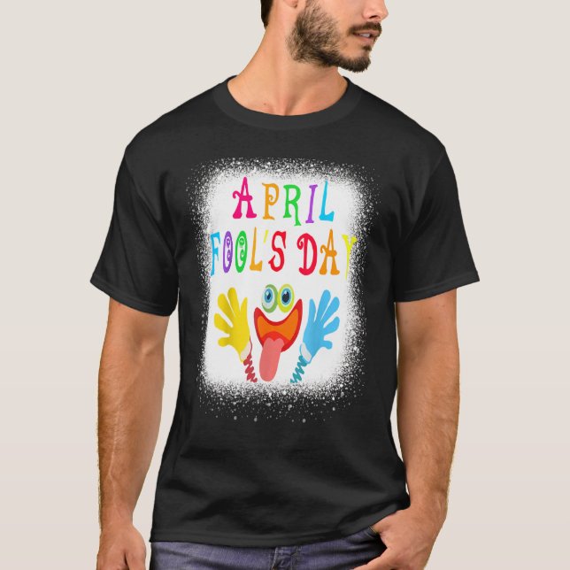 T-shirt Joyeux Avril Fool's Day 1er Avril Fools Day 20 (Devant)