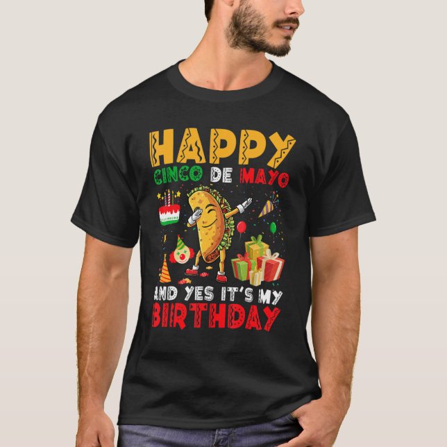T-shirt Joyeux Cinco De Mayo Et oui c'est mon anniversaire (Devant)