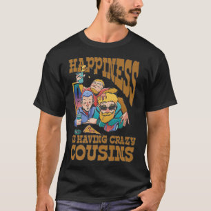 T-shirt Joyeux cousins fous famille lier amour amitié