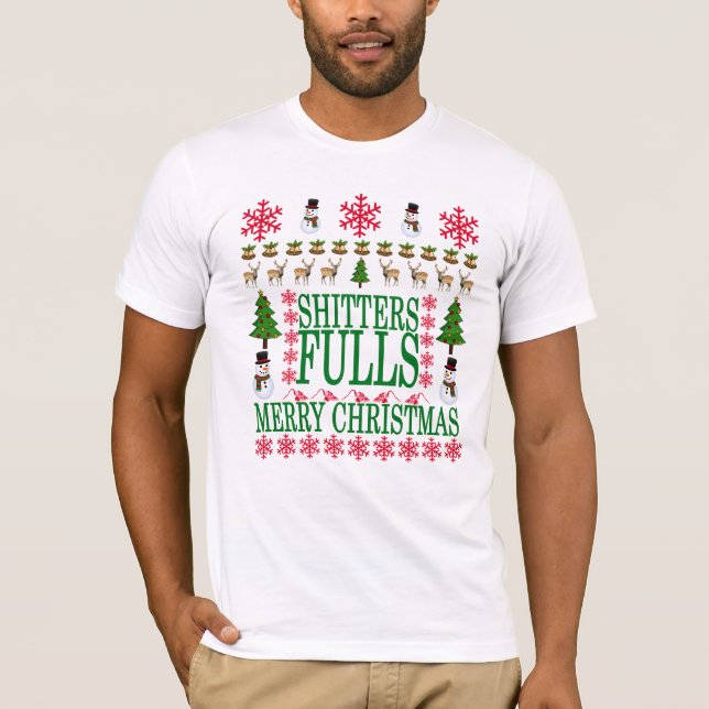 T-shirt Joyeux de Noël de Shitters chandail laid drôle (Devant)