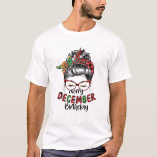 T-shirt Joyeux décembre Anniversaire Messy Bun Pajama de N