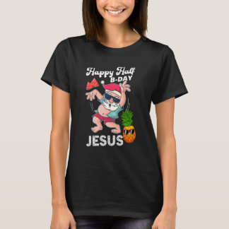 T-shirt Joyeux demi-B jour Jésus Anniversaire Noël Noël Sa