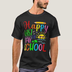 T-shirt Joyeux Dernier Jour De L'École Bonjour Été