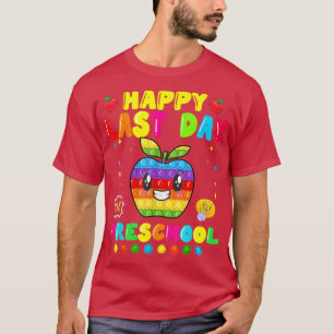 T-shirt Joyeux Dernier Jour De Préscolaire Drôle Pop It Fi