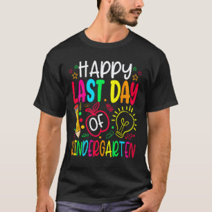 T-shirt Joyeux Dernier Jour D'école Maternelle Professeur