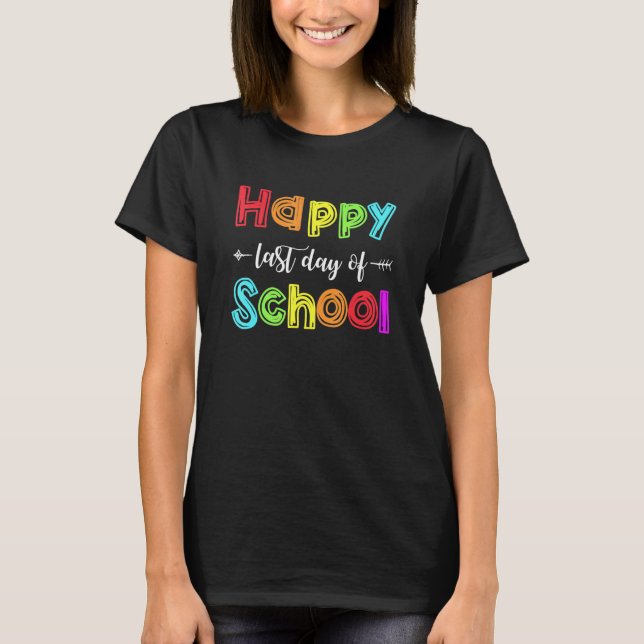 T-shirt Joyeux Dernier Jour D'École Pour Enseignant Élève (Devant)