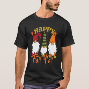 T-shirt Joyeux Gnomes Citrouille Automne Happy Fall Y'all