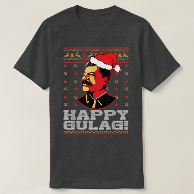 T-shirt Joyeux goulag Joseph Staline Joyeux goulag Drôle l (Design devant)
