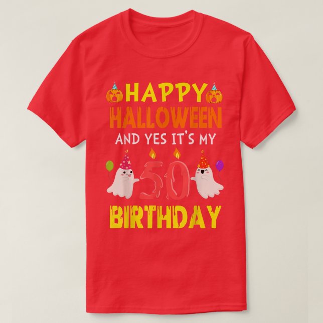 T-shirt Joyeux Halloween Et oui c'est mon 50e anniversaire (Design devant)