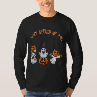 T-shirt Joyeux Halloween Pourquoi avoir peur de moi