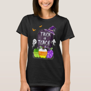 T-shirt Joyeux Halloween Trick Or Teach  Enseignant École