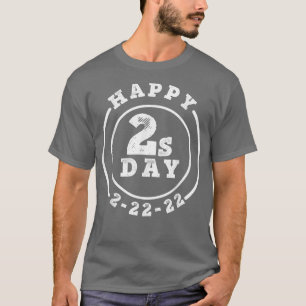 T-shirt Joyeux Jeudi 22222 Mardi 22 Février 2022