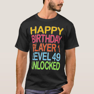 T-shirt Joyeux Joueur d'Anniversaire 1 Niveau 49 Déverroui