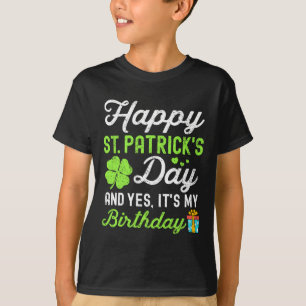 T-shirt Joyeux Jour de la Saint Patrick et oui c'est mon a