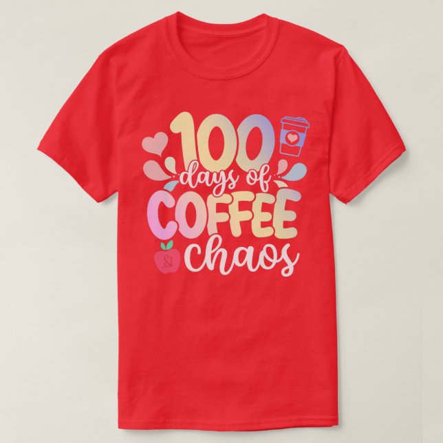 T-shirt Joyeux Jour De L'Enseignant Jours De Café Chao (Design devant)