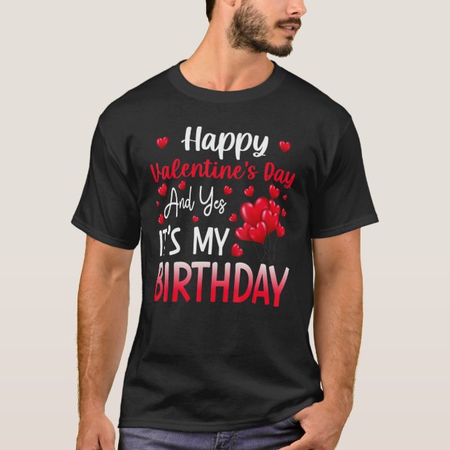 T-shirt Joyeux Jour des Valentines Oui C'est mon anniversa (Devant)