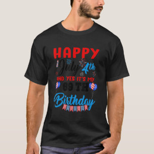 T-shirt Joyeux Juillet 4 & Oui Itu2019s Mon 69e Anniversai