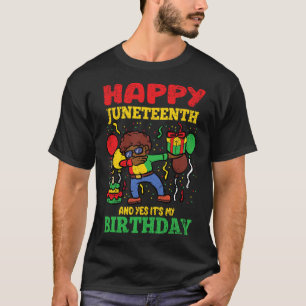 T-shirt Joyeux Junetten Et Oui C'Est Mon Anniversaire Blm